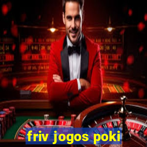 friv jogos poki